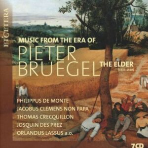 Music From The Era Of Pieter Bruegel The Elder