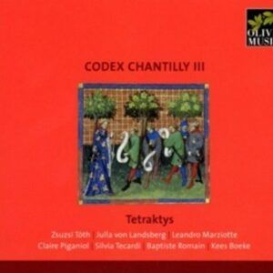 Codex Chantilly Vol.3 - Tetraktys / Boeke