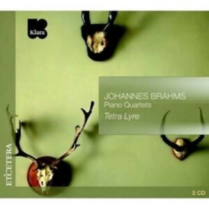 Johannes Brahms: Piano Quartets - Tetra Lyre