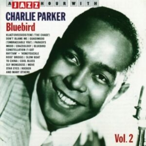 A Jazz Hour With Vol.2 - Charlie Parker
