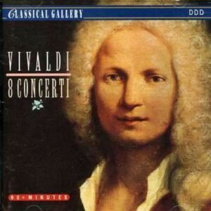 Vivaldi: 8 Concerti - I Musici di San Marco