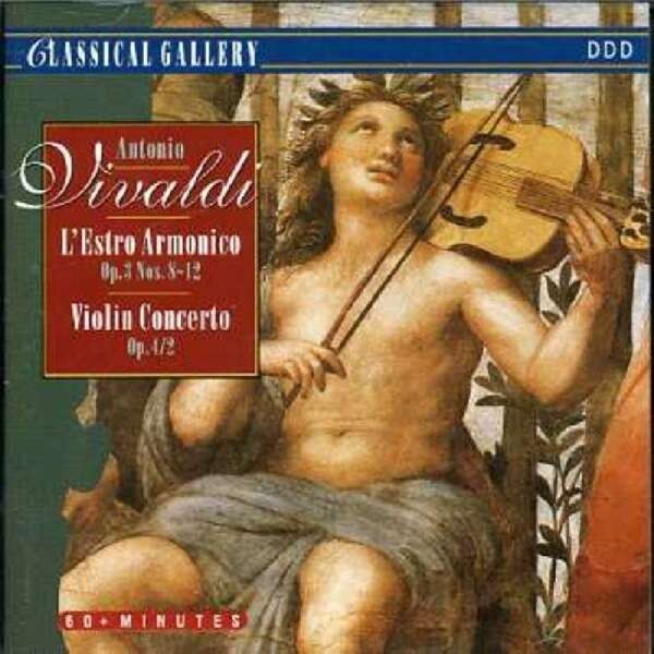 Vivaldi: L'Estro Armonico Op.3 Nos.8-12 - Camerata Romana