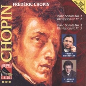 Chopin: Piano Sonatas Nos.2 & 3 - Valery Vishnevsky