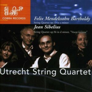 Mendelssohn / Sibelius: String Quartets - Utrecht String Quartet