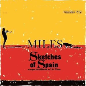 Sketches Of Spain -Hq- - Miles Davis
