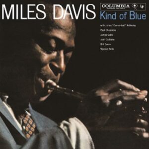 Kind Of Blue =Mono= - Miles Davis