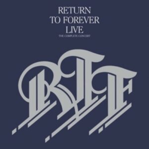 Live: Complete Concert - Return To Forever