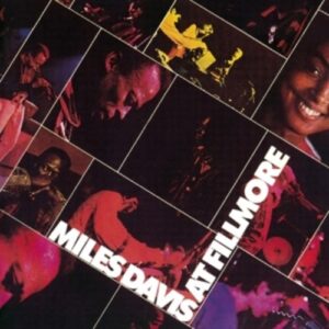 Live At The Filmore - Miles Davis