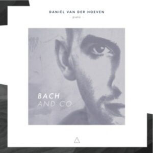 Bach And Co. - Hoeven, Daniel Van Der