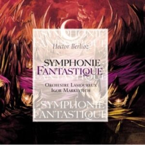 Berlioz, H.: Symphonie Fantastique