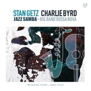 Jazz Samba & Big Band.. - Stan Getz