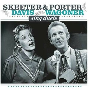 Skeeter Davis & Porter Wagoner Sing Duets