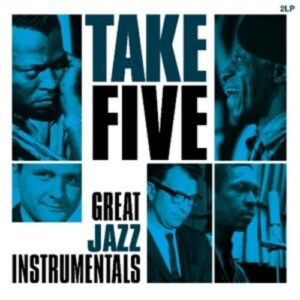 Take Five: Great Jazz Instrumentals -Coloured-