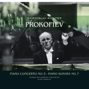 Prokofiev: Piano Concerto No.5; Piano Sonata No.7 - Sviatoslav Richter