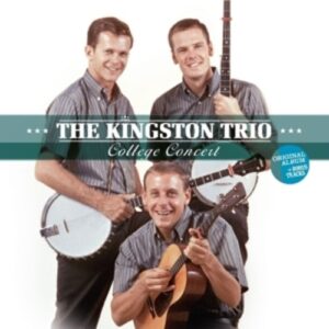 College Concert - Kingston Trio