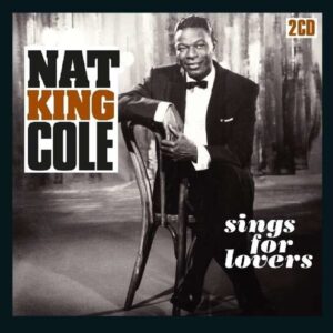 Sings For Lovers - Nat King Cole