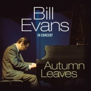Autumn Leaves - Bill Evans