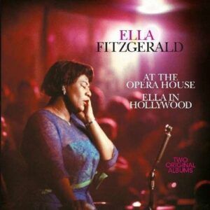 At The Opera House / In Hollywood - Ella Fitzgerald