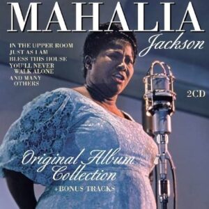 Original Album Collection - Mahalia Jackson