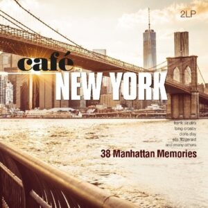 Cafe New York - 38 Manhattan Memories (Vinyl)