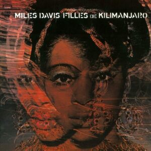 Filles De Kilimanjaro (Vinyl) - Miles Davis