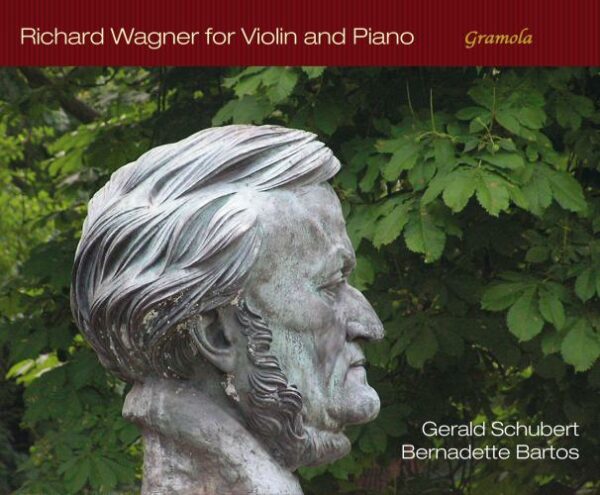 Wagner : Musique pour violon et piano. Schubert, Bartos.