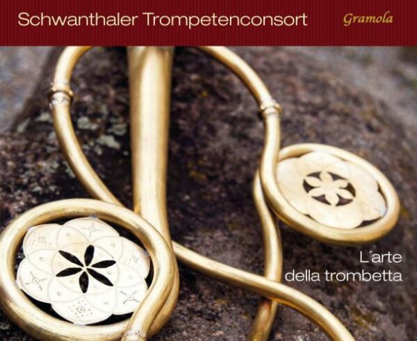 L'Arte della trombetta : Musique baroque et classique autrichienne pour consort de trompette.