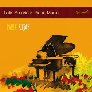 Musique pour piano d'Amérique Latine. Rojas.