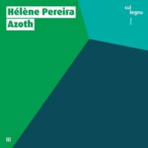 Azoth - Helene Pereira