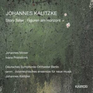 Johannes Kalitzke: Story Teller - Johannes Moser