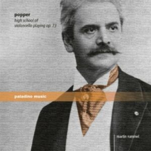 David Popper: High School Of Violoncello Playing, Op. 73 - Martin Rummel