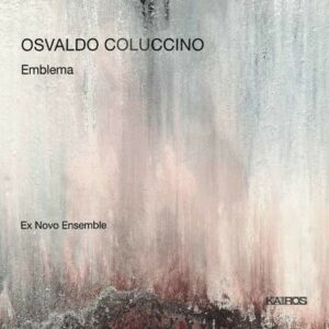 Osvaldo Coluccino: Emblema - Ex Novo Ensemble