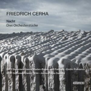 Friedrich Cerha: Nacht / Drei Orchesterstucke