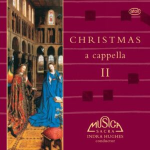 Christmas A Capella II - Musica Sacra Chorus