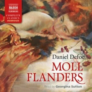Daniel Defoe: Moll Flanders - Sam Dastor