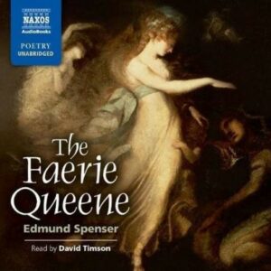 Edmund Spenser: The Faerie Queene - David Timson