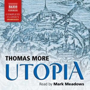 Thomas More: Utopia - Mark Meadows