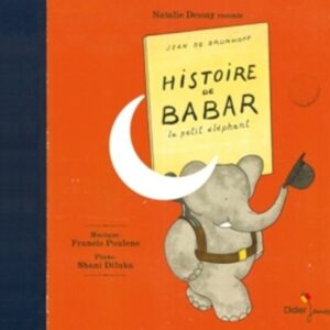 Babar, Le Petit Eléphant - Shani Diluka