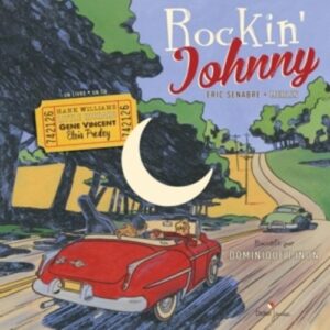 Rockin Johnny - Dominique Pinon