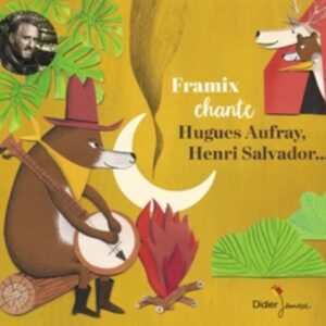 Framix Chante Hugues Aufray Henri Salvador…
