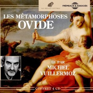 Ovide: Les Metamorphoses - Michel Vuillermoz