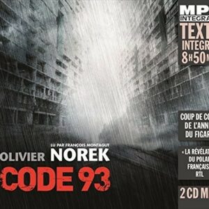 Olivier Norek: Code 93 - François Montagut