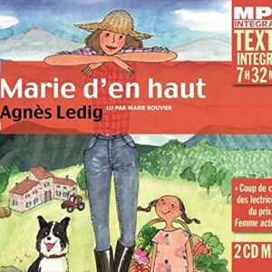 Agnes Ledig: Marie d'en Haut - Marie Bouvier