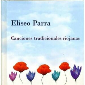 Canciones Trad. Riojanas Cd+Book - Parra, Eliseo