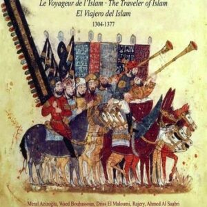 Ibn Battuta, The Traveller Of Islam - Jordi Savall