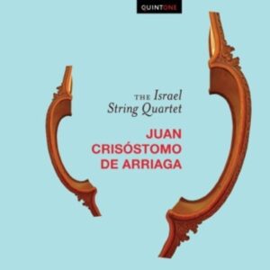 J.C. De Arriaga: The Israel String Quartets - Tuneh / Steiner / Mozes / Silvestri