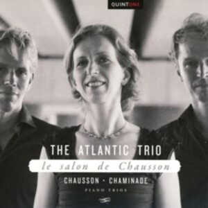 Chausson, Ernest / Chaminade, Cecile: Le Salon De Chausson Piano Trios