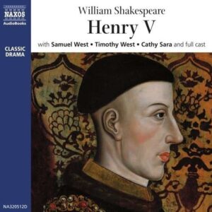 William Shakespeare: Henry V - Samuel West