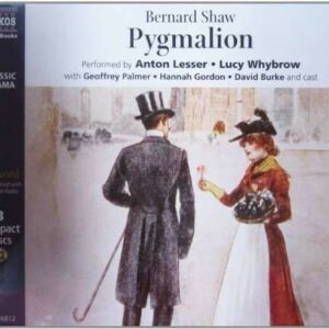 Bernard Shaw: Pygmalion - Anton Lesser