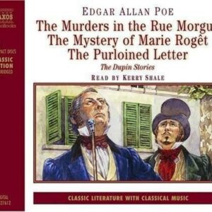 Edgar Allan Poe: The Murders In The Rue Morgue - Kerry Shale